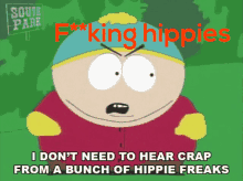 Fukin Hippies South GIF - Fukin Hippies South Park GIFs