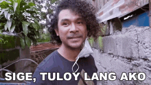 Sige Tuloy Lang Ako Bob Royo GIF - Sige Tuloy Lang Ako Bob Royo Pasok Lang Ako GIFs
