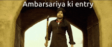 Ambarsariya Ki Entry GIF - Ambarsariya Ki Entry GIFs