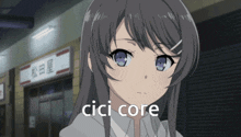 a picture of a girl with the words " cici core " on it