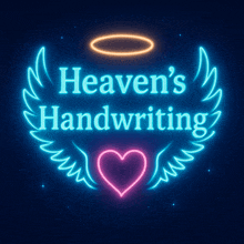 a neon sign that says heaven 's handwriting with angel wings and a heart