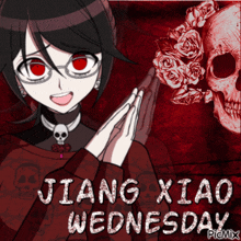 a picture of a girl with red eyes and the words jiang xiao wednesday in white letters