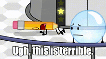 a cartoon of a pencil and a ball with the words " ugh this is terrible " below them