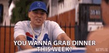 You Wanna Grab Dinner This Week Jj Soria GIF - You Wanna Grab Dinner This Week Jj Soria Erik Morales GIFs