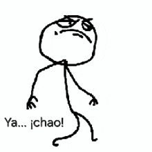 a black and white drawing of a stick figure with an angry face and the words `` ya ... ichao ! ''