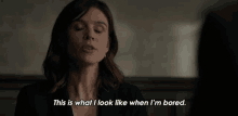 This Is What I Look Like When Im Bored Kristen GIF - This Is What I Look Like When Im Bored Kristen Bored GIFs
