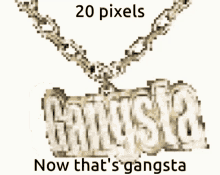 20pixels Gangsta GIF - 20pixels Gangsta Now Thats Gangsta GIFs