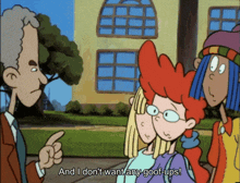 a cartoon character says " and i don 't want any goof ups "