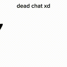 Dead Chat Dead Chat Xd GIF - Dead Chat Dead Chat Xd Doritos Conversão GIFs