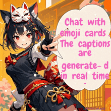 a picture of a girl with a cat mask on her head and a speech bubble that says chat with emoji cards