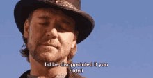 I'D Be Disappointed If You Didn'T  GIF - 310to Yuma Action Adventure GIFs