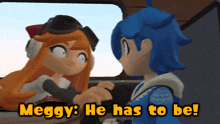 Smg4 Meggy GIF - Smg4 Meggy He Has To Be GIFs