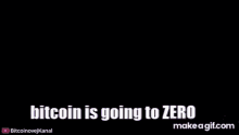 Bitcoinzero Bitcoin GIF - Bitcoinzero Bitcoin Zero GIFs