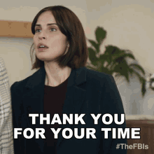 Thank You For Your Time Jamie Kellett GIF - Thank You For Your Time Jamie Kellett Fbi International GIFs