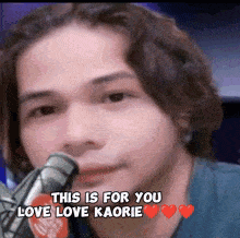 a close up of a person 's face with the words this is for you love love kaorie