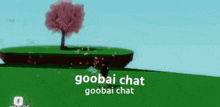 Goobai Chat GIF - Goobai Chat GIFs