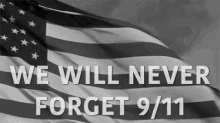 911 We Will Never Forget GIF - 911 We Will Never Forget GIFs