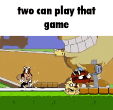 two cartoon characters are playing a game with the words two can play that game on the bottom
