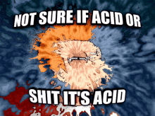 if acid