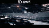a screenshot of a video game with the words it 's peak at the top