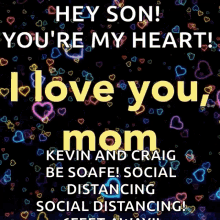 Love You Mom Youre My Heart Son GIF - Love You Mom Youre My Heart Son Be Safe GIFs