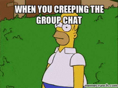 Creeping Funny GIF - Creeping Funny Group Chat - Discover & Share GIFs