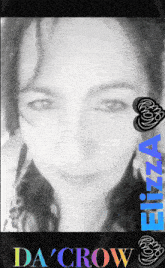 a black and white photo of a woman with the name da crow on the bottom right