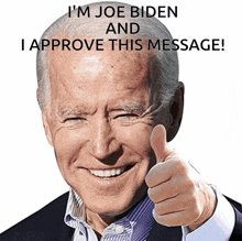 Biden Approved Biden Thumbs Up GIF - Biden Approved Biden Thumbs Up Biden Message Approved GIFs