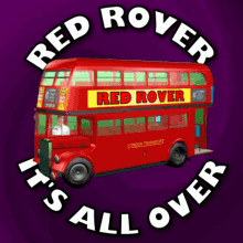 Its All Over Red Rover GIF - Its All Over Red Rover Finished GIFs