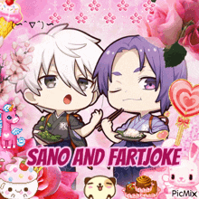 a picture of two anime characters with sano and fartjoke written on the bottom
