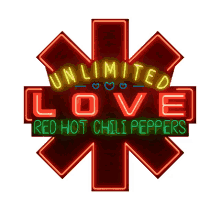 unlimited love red hot chili peppers unending love endless love neon sign
