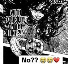 a black and white drawing of a person holding a soccer ball and saying `` with your life on the line ! ''