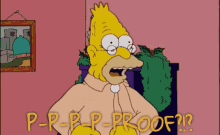 Proof Grandpa Simpson GIF - Proof Grandpa Simpson Grandpa GIFs