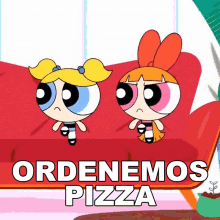 Ordenemos Pizza Burbuja GIF - Ordenemos Pizza Burbuja Las Chicas Superpoderosas GIFs