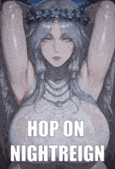 a picture of a woman with a wreath on her head and the words hop on nightreign