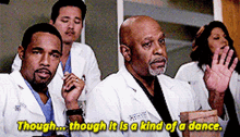 Greys Anatomy Richard Webber GIF - Greys Anatomy Richard Webber Though It Is A Kind Of A Dance GIFs