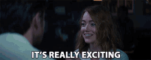 Its Really Exciting Mia GIF - Its Really Exciting Mia Emma Stone GIFs