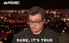 sure its true correct thats right i agree with you chris hayes
