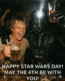 a picture of darth vader and luke skywalker holding beer mugs with the caption happy star wars day may the 4th be with you