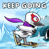 a cartoon of a bird wearing a mask and scarf with the words keep going