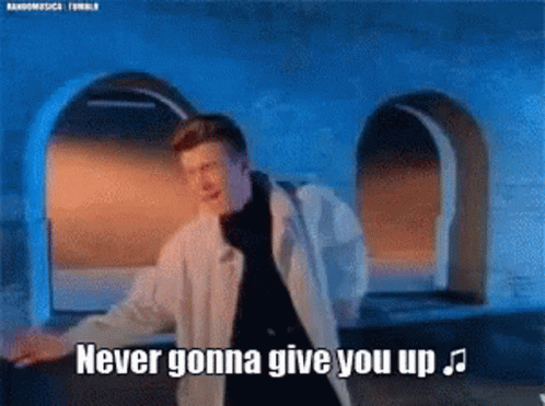 Рикролл звук. Рик Эстли. Never gonna give you up gif. Рик ролл never gonna give you up. Рик Эстли never gonna give you up.