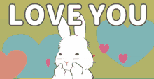 love you bunny kesanitw cute rabbit