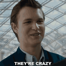 Theyre Crazy Ansel Elgort GIF - Theyre Crazy Ansel Elgort Caleb GIFs