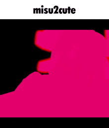 misu2cute is written on the bottom of a cartoon