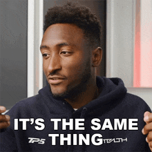 It'S The Same Thing Marques Brownlee GIF - It'S The Same Thing Marques Brownlee They'Re The Same GIFs