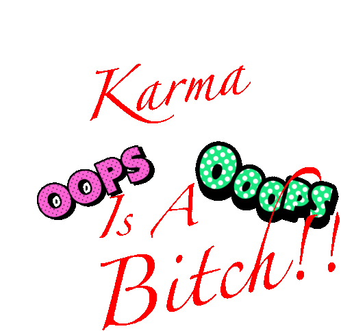 Karma Is Sticker - Karma Is Bitch Stickers