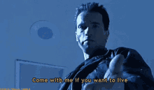 Terminator Come With Me If You Want To Live GIF - Terminator Come With Me If You Want To Live Take My Hand GIFs