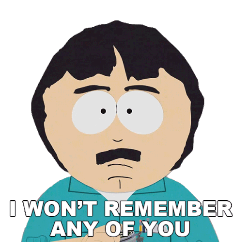 I Wont Remember Any Of You Randy Marsh Sticker - I Wont Remember Any Of You Randy Marsh South Park Stickers
