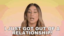 I Just Got Out Of A Relationship Melanie Posner GIF - I Just Got Out Of A Relationship Melanie Posner Tampa Baes GIFs