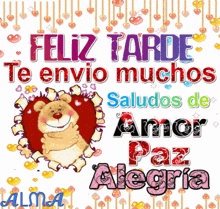 a feliz tarde te envio muchos card with a teddy bear